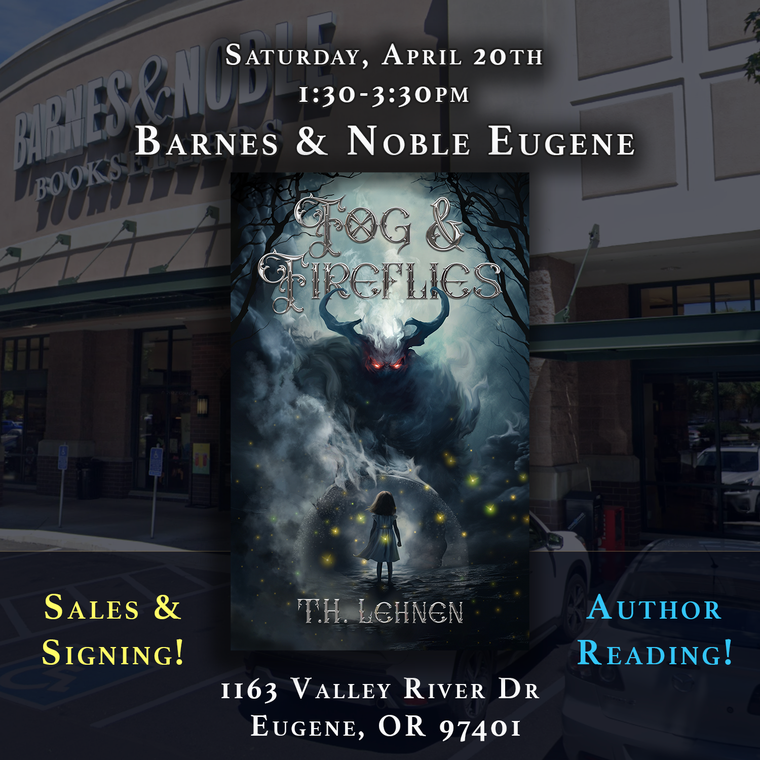 Fog & Fireflies book tour continues at Barnes & Noble Eugene on April 20th